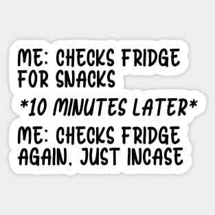 Checking The Fridge Sticker